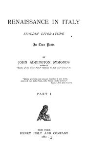 Cover of: Renaissance in Italy. by John Addington Symonds