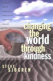 Cover of: Changing the world through kindness