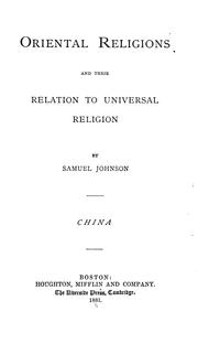 Cover of: Oriental religions and their relation to universal religion: China