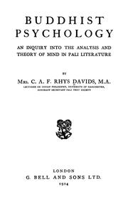 Cover of: Buddhist psychology: an inquiry into the analysis and theory of mind in Pali literature