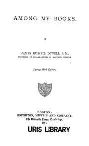 Cover of: Among my books by James Russell Lowell