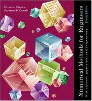 Numerical methods for engineers by Steven C. Chapra, Raymond P. Canale