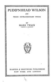 Cover of: Pudd'nhead Wilson and Those extraordinary twins by Mark Twain