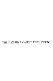 Cover of: The Kanishka casket inscriptions