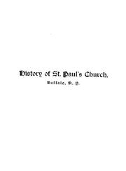 Cover of: History of St. Paul's church, Buffalo, N. Y.: 1817 to 1888