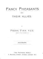 Cover of: Fancy pheasants and their allies by Frank Finn