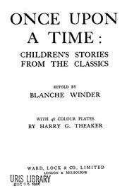 Cover of: Once upon a time: children's stories from the classics