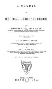 Cover of: A manual of medical jurisprudence by Alfred Swaine Taylor