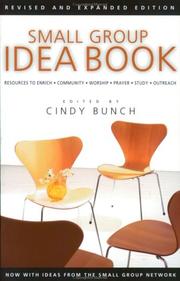 Cover of: Small Group Idea Book: Resources to Enrich Community, Worship, Prayer, Bible Study, Outreach