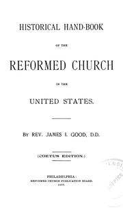 Cover of: Historical hand-book of the Reformed Church in the United States
