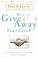 Cover of: How to give away your faith