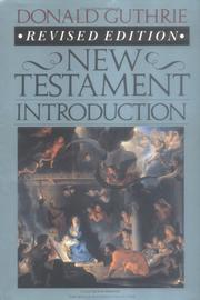 Cover of: New Testament introduction by Donald Guthrie