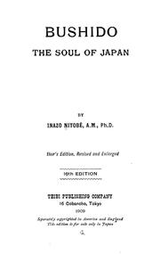 Cover of: Bushido, the soul of Japan by Inazo Nitobe