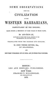 Cover of: Some observations upon the civilization of the Western barbarians, particularly of the English | John B. Swasey