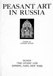 Cover of: Peasant art in Russia by Charles Holme