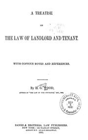 Cover of: A treatise on the law of landlord and tenant: with copious notes and references