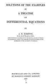 Cover of: Solutions of the examples in A Treatise on differential equations