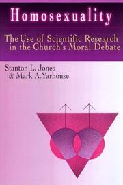 Cover of: Homosexuality: The Use of Scientific Research in the Church's Moral Debate