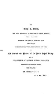 Cover of: History of the Public School Society of the City of New York: with portraits of the presidents of the Society