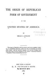 Cover of: The origin of republican form of government in the United States of America