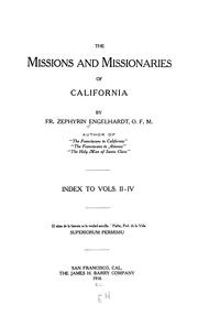 Cover of: The missions and missionaries of California: index to vols. II-IV