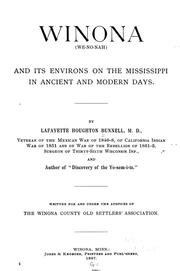 Winona (We-no-nah) and its environs on the Mississippi in ancient and modern days by Lafayette Houghton Bunnell