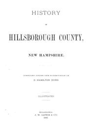 Cover of: History of Hillsborough County, New Hampshire by D. Hamilton Hurd