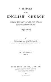 Cover of: A history of the English Church during the civil wars and under the Commonwealth, 1640-1660