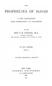 Cover of: The prophecies of Isaiah by by T.K. Cheyne.