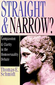 Straight and Narrow? by Thomas E. Schmidt