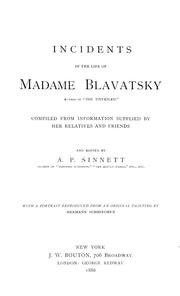Cover of: Incidents in the life of Madame Blavatsky