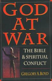 Cover of: God at war by Gregory A. Boyd