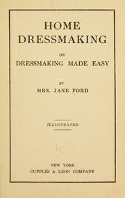 Cover of: Home dressmaking by Jane Ford