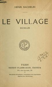 Cover of: Le village: roman.