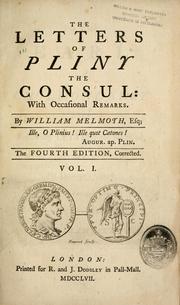 Cover of: The letters of Pliny the consul: with occasional remarks
