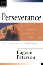 Perseverance : 6 studies for individuals or groups