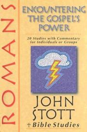 Romans : encountering the Gospel's power : 20 studies with commentary for individuals or groups