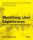 Cover of: Sketching user experience