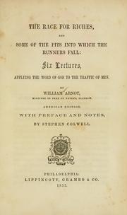 Cover of: race for riches: and some of the pits into which the runners fall.  Six lectures, applying the word of God to the traffic of men