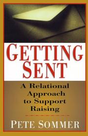 Cover of: Getting sent: a relational approach to support raising