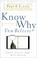 Cover of: Know why you believe