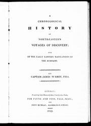 Cover of: A chronological history of north-eastern voyages of discovery and of the early eastern navigations of the Russians