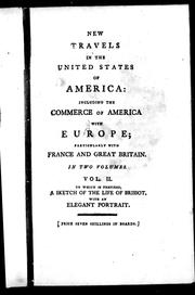 Cover of: The commerce of America with Europe, particularly with France and Great Britain: comparatively stated and explained, shewing the importance of the American revolution to the interest of France and pointing out the actual situation of the United States of North America in regard to trade, manufactures and population
