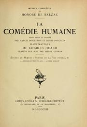 Cover of: La comédie humaine by Honoré de Balzac