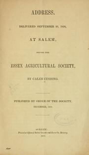 Cover of: Address: Delivered September 26, 1850, at Salem, before the Essex agricultural society