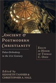 Cover of: Ancient & Postmodern Christianity by 