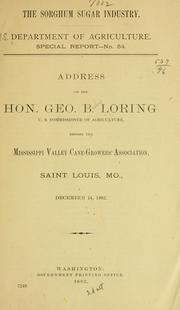 Cover of: The sorghum sugar industry ... by George B. Loring