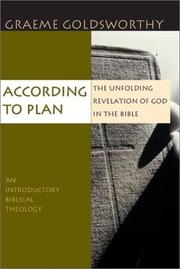 Cover of: According to Plan: The Unfolding Revelation of God in the Bible