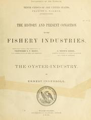 Cover of: The oyster industry by Ernest Ingersoll