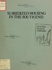 Cover of: Subsidized housing in the south end. by Boston Redevelopment Authority